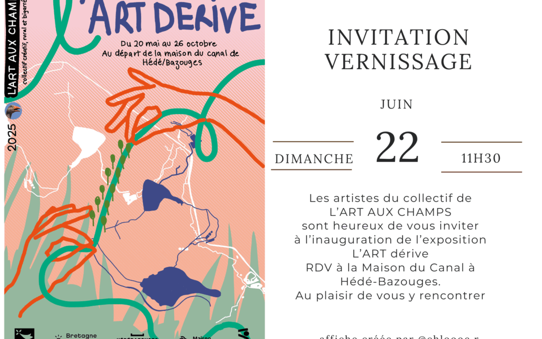 Vernissage de l’exposition L’ART dérive – Dimanche 22 juin