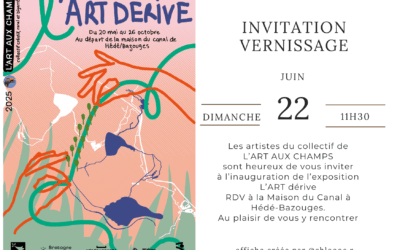 Vernissage de l’exposition L’ART dérive – Dimanche 22 juin