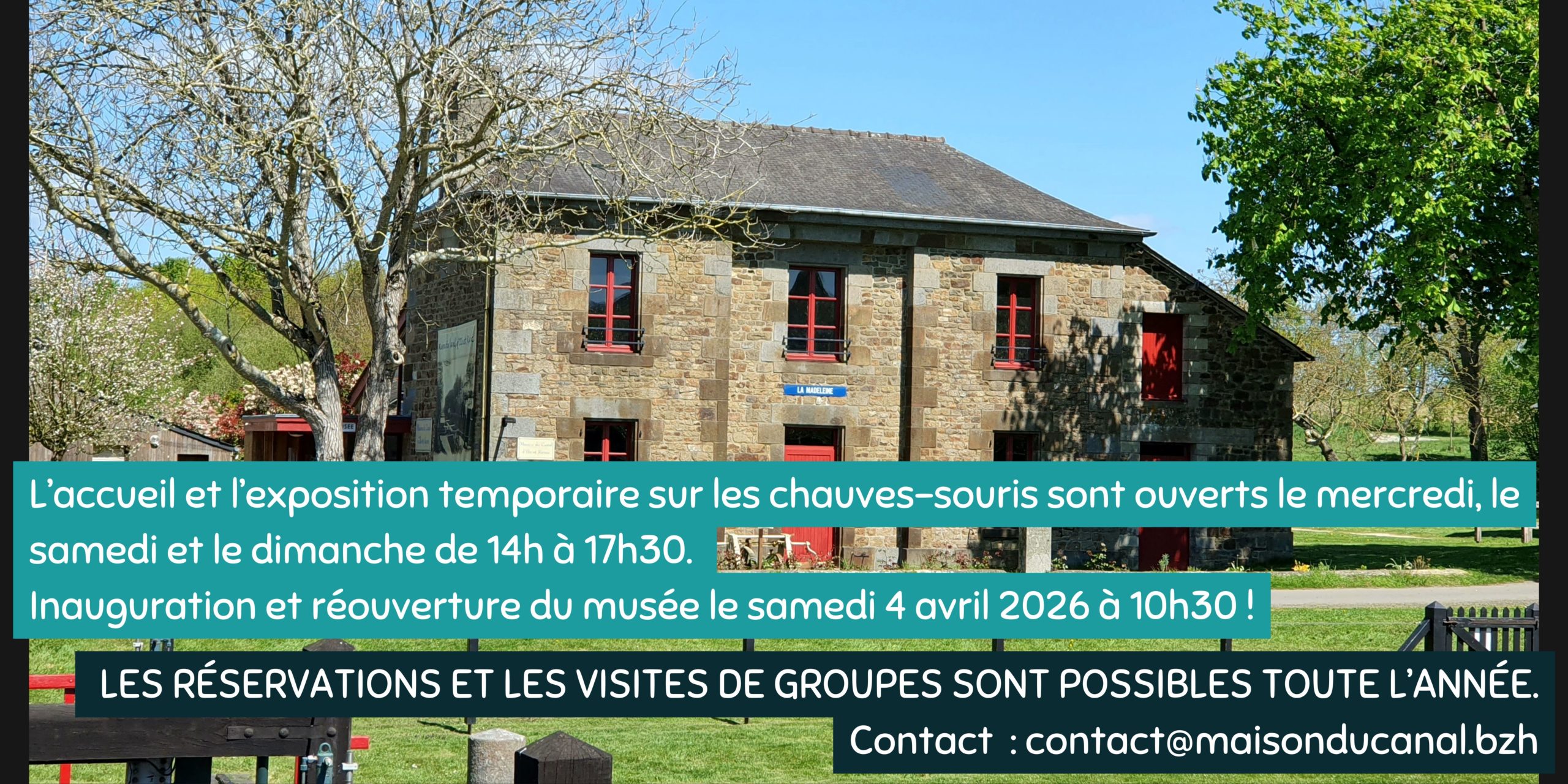 L’accueil et l’exposition temporaire sur les chauves-souris sont ouverts le mercredi, le samedi et le dimanche de 14h à 17h30.